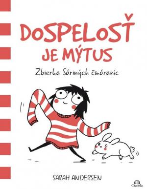 Dospelosť je mýtus