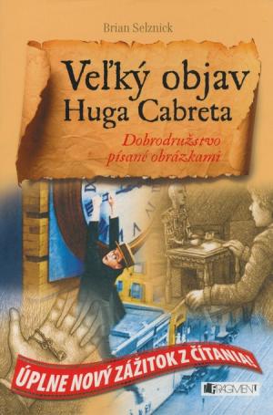 Veľký objav Huga Cabreta