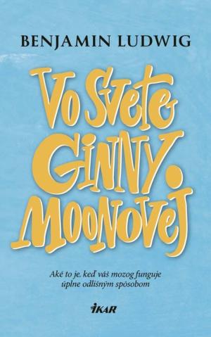 Vo svete Ginny Moonovej