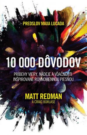 10 000 dôvodov