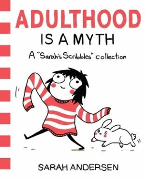 Adulthood is a Myth