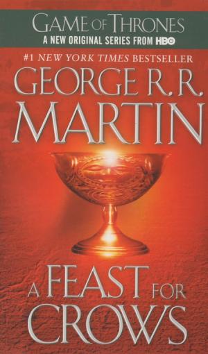 A Song of Ice and Fire 4 - A Feast for Crows