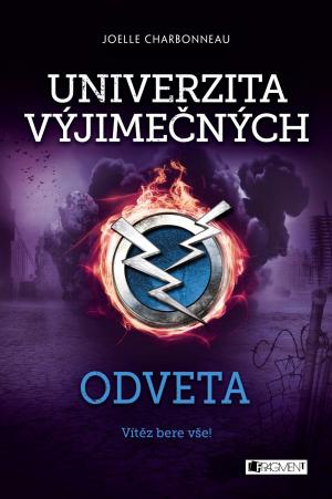 Univerzita výjimečných: Odveta