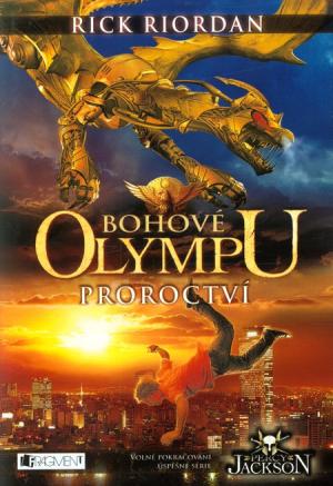 Bohové Olympu: Proroctví