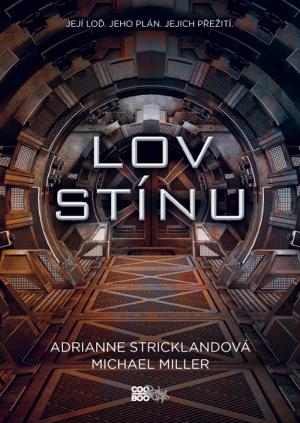 Lov stínu