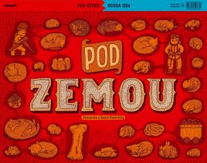 Pod zemou / Pod vodou