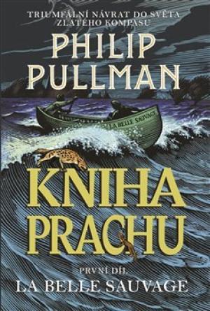 Kniha Prachu: La Belle Sauvage (český jazyk)