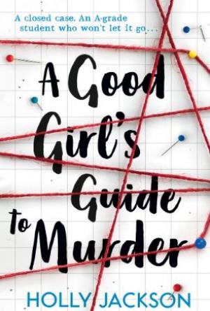 A Good Girl's Guide to Murder