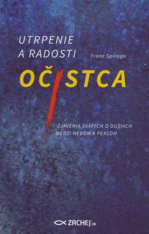 Utrpenie a radosti očistca