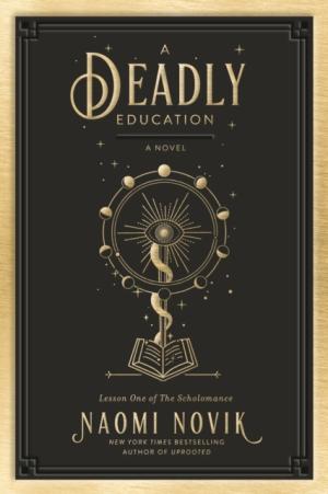 Deadly Education
