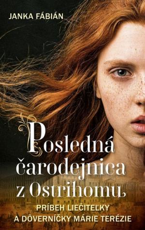 Posledná čarodejnica z Ostrihomu