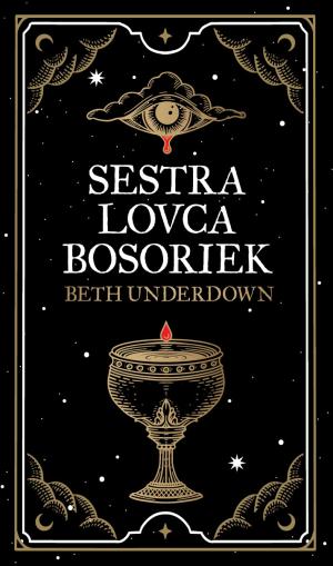 Sestra lovca bosoriek