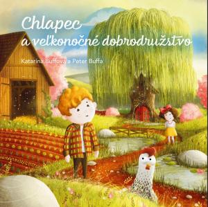 Chlapec a veľkonočné dobrodružstvo