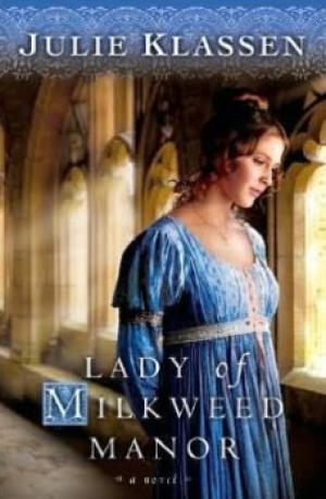 Lady of Milkweed Manor