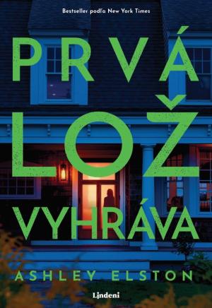 Prvá lož vyhráva