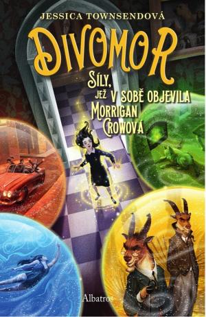 Divomor: Síly, jež v sobě objevila Morgian Crowová