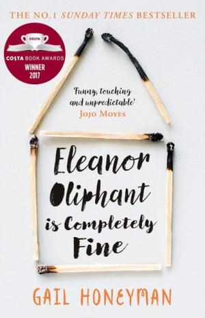 Eleanor Oliphant is Completely Fine