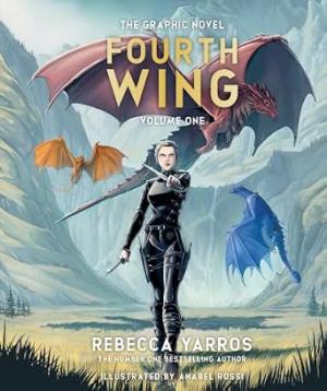 Fourth Wing: The Graphic Novel (Volume One)