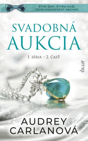 Svadobná aukcia (1. séria – 2. časť)